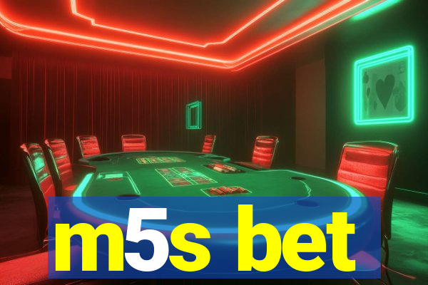 m5s bet